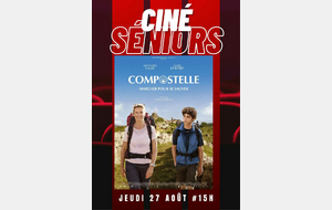 Ciné Seniors du 27 aout: Compostelle