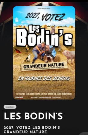 Spectacle " 2027, VOTEZ LES BODIN'S"